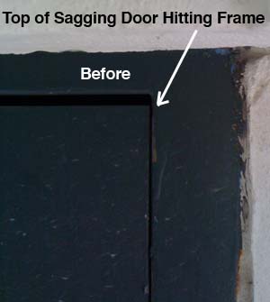 sagging door before picture